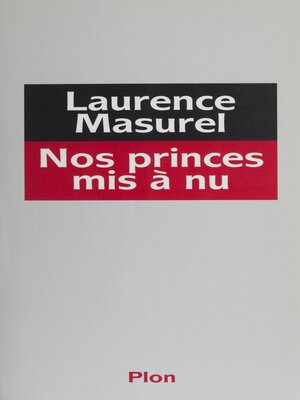 cover image of Nos princes mis à nu